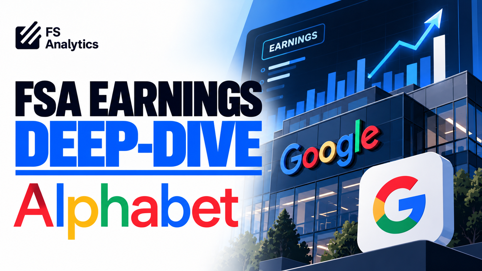 FSA Earnings Deep-Dive: Alphabet